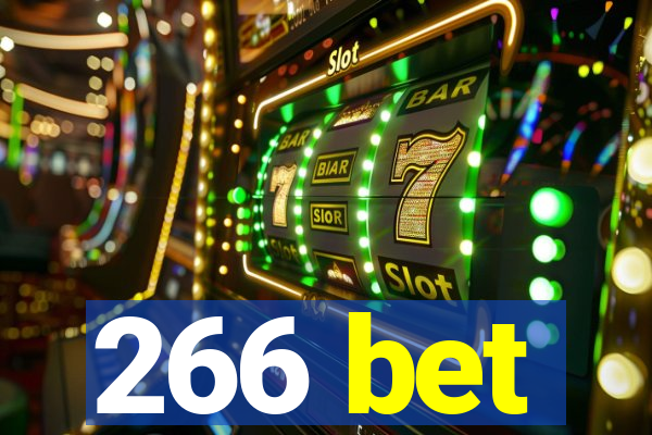 266 bet